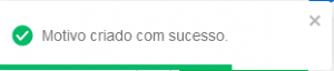 I411 - Notificação motivo criado com sucesso